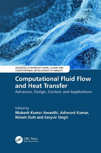 Computational Fluid Flow and Heat Transfer by Mukesh Kumar Awasthi ...