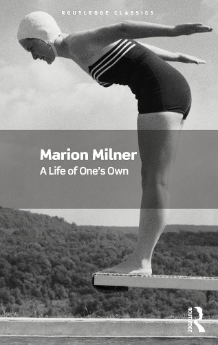 A Life of One's Own - Routledge Classics (Paperback)