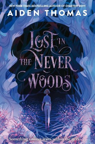 Book cover of Lost in the Never Woods