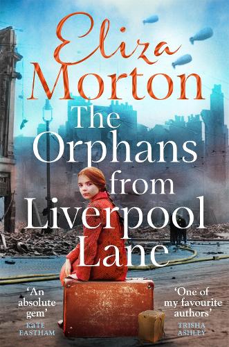 The Orphans from  Liverpool Lane - Liverpool Orphans Trilogy (Paperback)