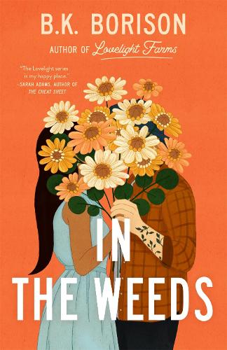 In the Weeds - Lovelight (Paperback)