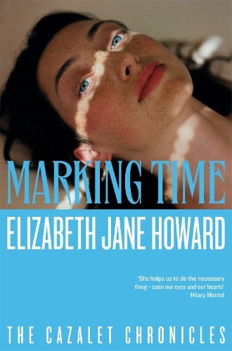 Marking Time - Cazalet Chronicles (Paperback)