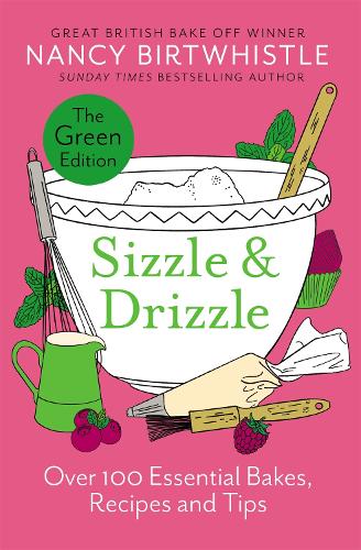 Sizzle & Drizzle By Nancy Birtwhistle | Waterstones