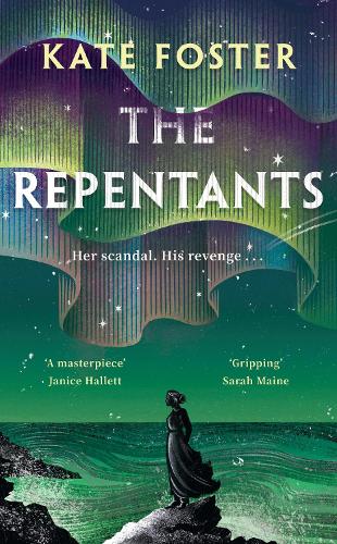 The Repentants by Kate Foster | Waterstones