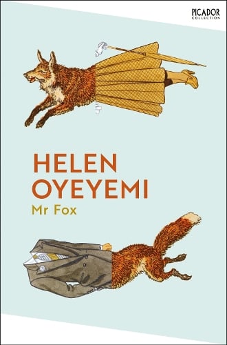 Mr Fox by Helen Oyeyemi | Waterstones