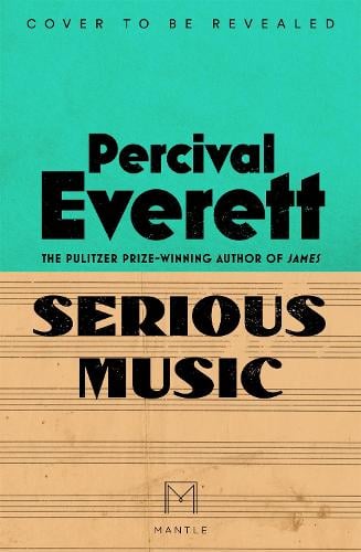 Percival Everett Serious Music