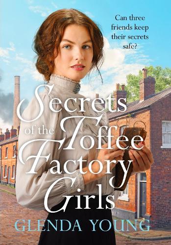 Secrets of the Toffee Factory Girls - The Toffee Factory Trilogy (Paperback)