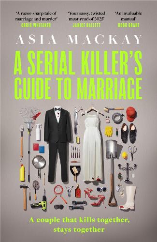A Serial Killer's Guide to Marriage (Hardback)