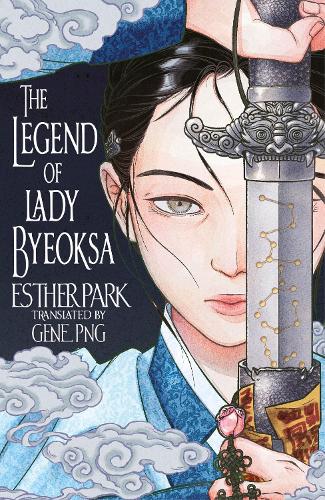 Headline Publishing Group The Legend Of Lady Byeoksa