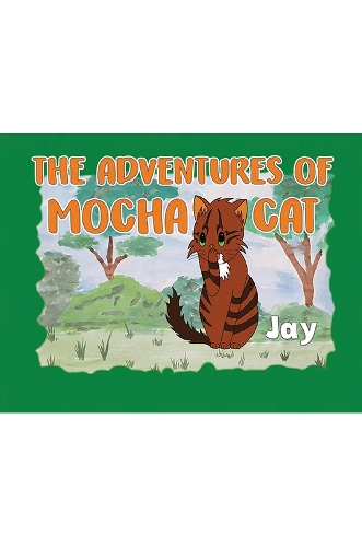 The Adventures of Mocha Cat (Paperback)