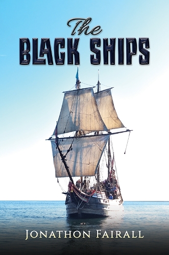 The Black Ships (Paperback)