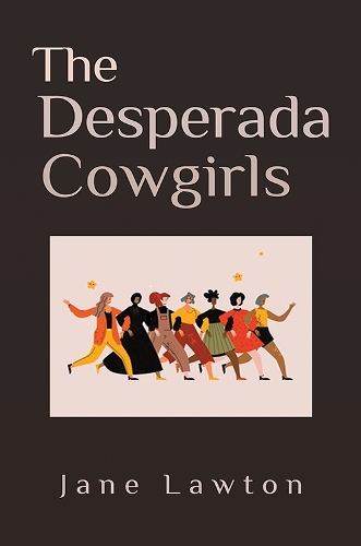 The Desperada Cowgirls (Paperback)