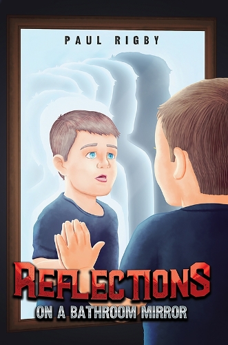 Reflections on a Bathroom Mirror (Paperback)