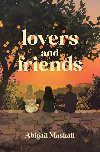 Lovers and Friends (Paperback)