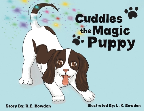 Cuddles the Magic Puppy (Paperback)
