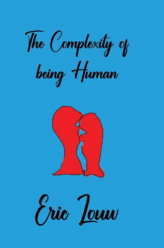 The Complexity of Being Human (Paperback)
