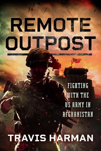 Remote Outpost by Travis Harman | Waterstones