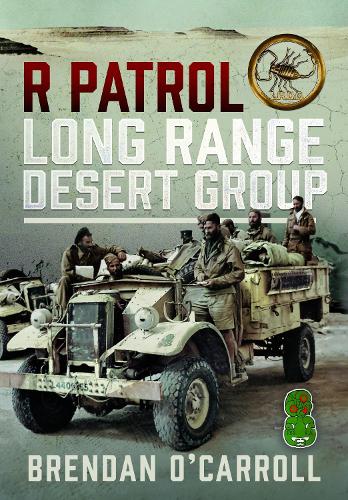 R Patrol Long Range Desert Group by Brendan O'Carroll | Waterstones