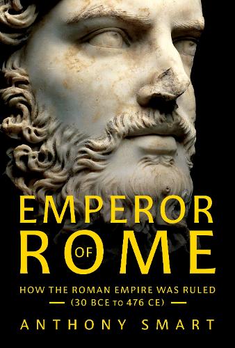 Pen & Sword Books Ltd Emperor Of Rome