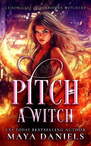 Maya Daniels Pitch a Witch