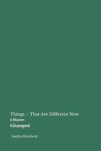 Image for Things That Are Different Now