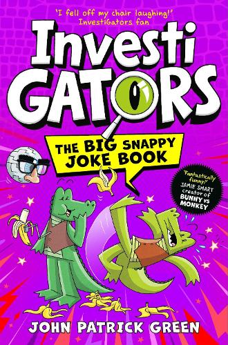 InvestiGators: The Big Snappy Joke Book (Paperback)