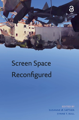 Reconfigured Screen Space Reconfigured by Susanne Saether, Synne Tollerud Bull ...