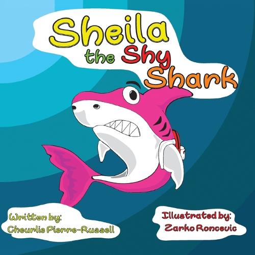 Sheila the Shy Shark (Paperback)