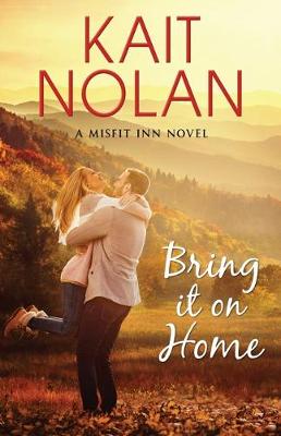 Bring It On Home - The Misfit Inn 4 (Paperback)