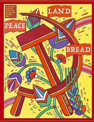 Peace, Land, and Bread: Issue 1 (Paperback)