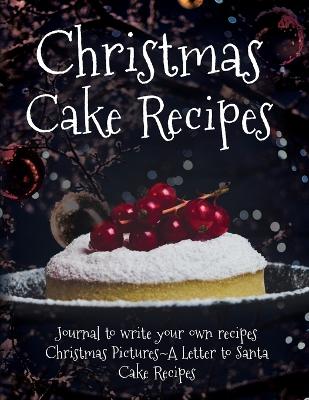 Christmas Cake Recipes (Paperback)