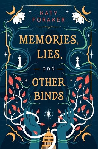 Memories, Lies, and Other Binds (Paperback)
