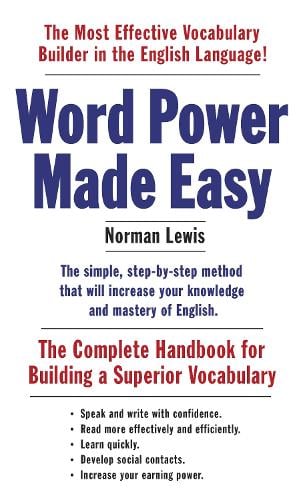 Word Power Made Easy: The Complete Handbook for Building a Superior Vocabulary (Paperback)
