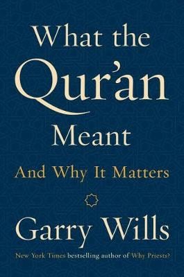 What The Qur'an Meant: And Why It Matters (Hardback)