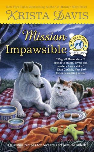 Mission Impawsible: A Paws & Claws Mystery (Paperback)