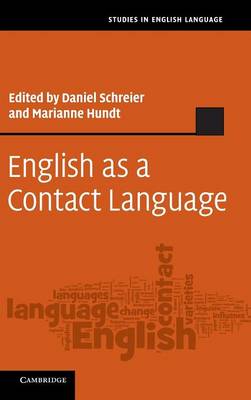 English as a Contact Language - Studies in English Language (Hardback)