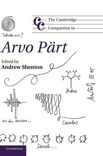 Cambridge Companions to Music: The Cambridge Companion to Arvo Part (Hardback)