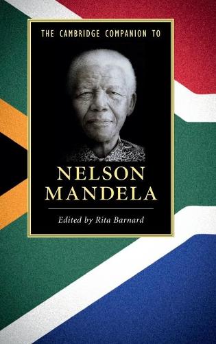 The Cambridge Companion to Nelson Mandela (Hardback)