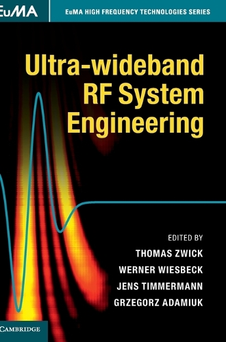 Ultra-wideband RF System Engineering - EuMA High Frequency Technologies Series (Hardback)