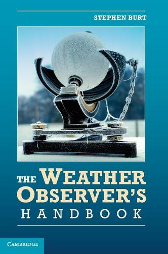 The Weather Observer's Handbook (Hardback)