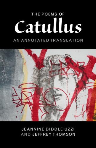 The Poems of Catullus: An Annotated Translation (Hardback)