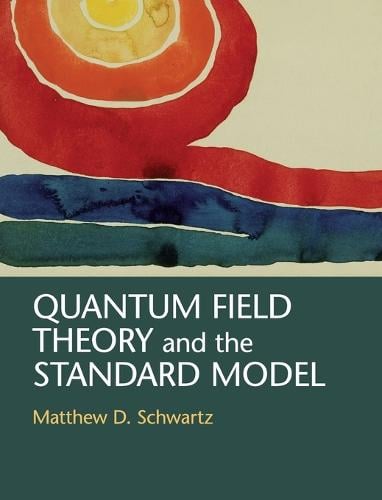Quantum Field Theory and the Standard Model (Hardback)