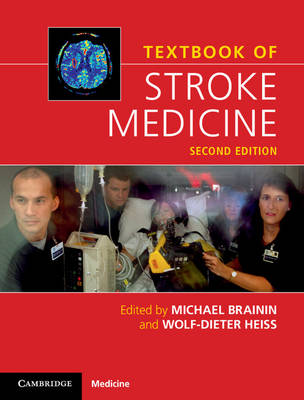 Textbook of Stroke Medicine (Hardback)