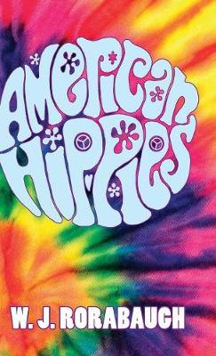 American Hippies - Cambridge Essential Histories (Hardback)