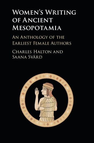 Women's Writing of Ancient Mesopotamia: An Anthology of the Earliest Female Authors (Hardback)