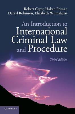 An Introduction to International Criminal Law and Procedure (Hardback)