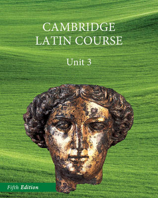 North American Cambridge Latin Course Unit 3 Student's Book: Unit 3 - North American Cambridge Latin Course (Hardback)