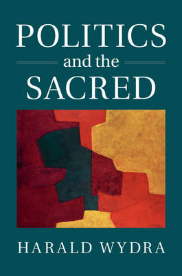 Politics and the Sacred (Hardback)