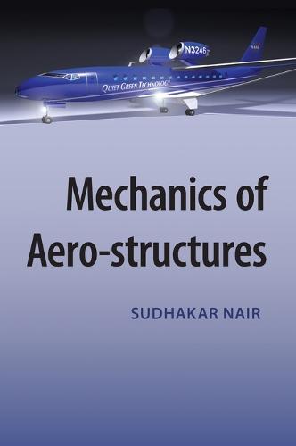 Mechanics of Aero-structures (Hardback)