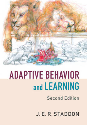 Adaptive Behavior and Learning (Hardback)